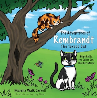 Front cover_The Adventures of Rembrandt the Tuxedo Cat