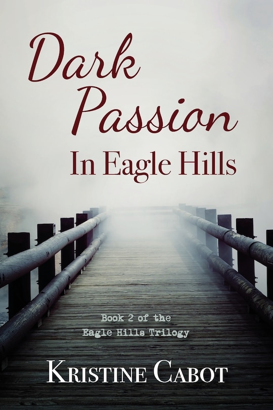 Front cover_Dark Passion In Eagle Hills