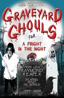 Front cover_Graveyard Ghouls For A Fright In The Night