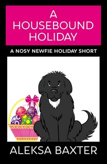 Front cover_A Housebound Holiday