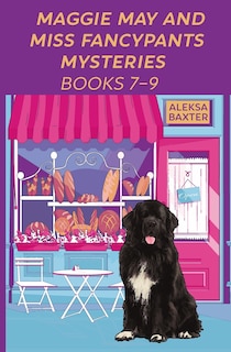 Couverture_Maggie May and Miss Fancypants Mysteries Books 7 - 9
