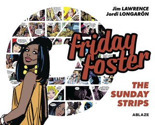 Front cover_Friday Foster: The Sunday Strips