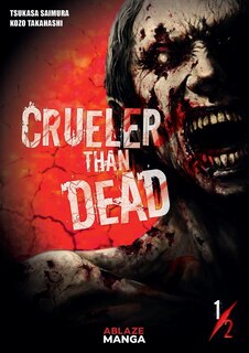 Front cover_Crueler Than Dead Vol 1
