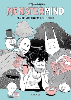Front cover_MonsterMind: Dealing With Anxiety & Self-Doubt