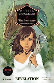 Front cover_The Idhun Chronicles Vol 2: The Resistance: Revelation