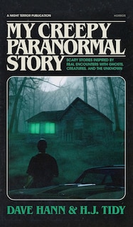 Front cover_My Creepy Paranormal Story