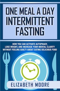 Couverture_One Meal a Day Intermittent Fasting