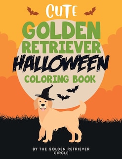Front cover_Cute Golden Retriever Halloween Coloring Book