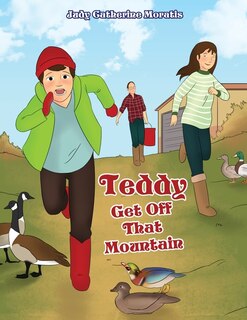 Front cover_Teddy Get Off That Mountain