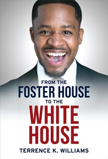 Couverture_From The Foster House To The White House