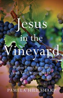 Couverture_Jesus In The Vineyard