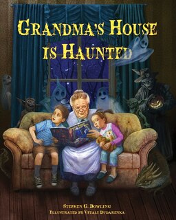 Front cover_Grandma's House is Haunted