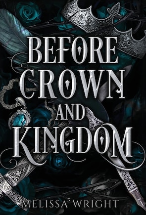 Before Crown and Kingdom