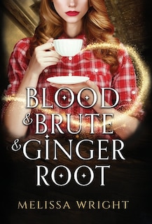 Couverture_Blood & Brute & Ginger Root