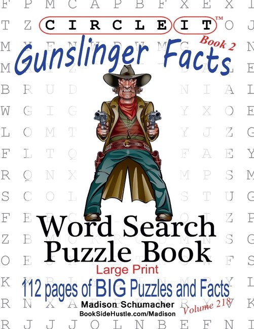 Front cover_Circle It, Gunslinger Facts, Book 2, Word Search, Puzzle Book