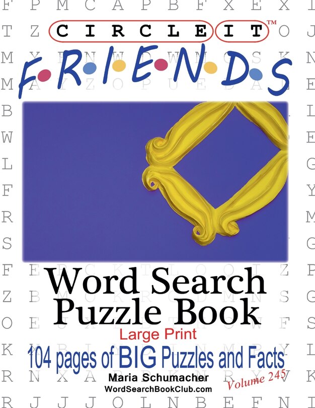 Front cover_Circle It, Friends Facts, Word Search, Puzzle Book