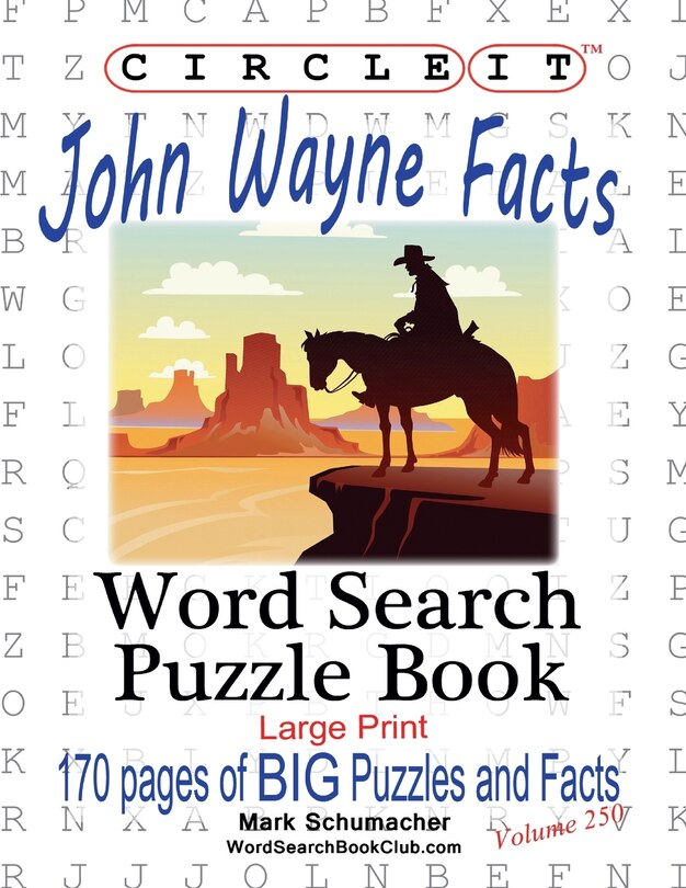 Front cover_Circle It, John Wayne Facts, Word Search, Puzzle Book