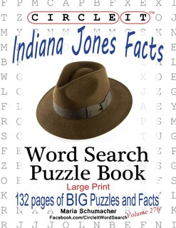 Front cover_Circle It, Indiana Jones Facts, Word Search, Puzzle Book