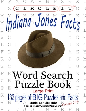 Circle It, Indiana Jones Facts, Word Search, Puzzle Book