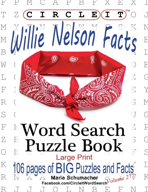 Front cover_Circle It, Willie Nelson Facts, Word Search, Puzzle Book