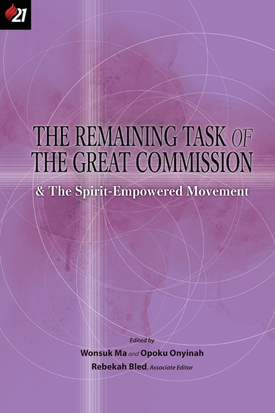 Couverture_The Remaining Task of the Great Commission & the Spirit-Empowered Movement
