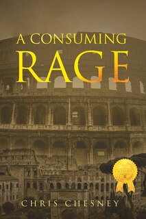 Front cover_A Consuming Rage