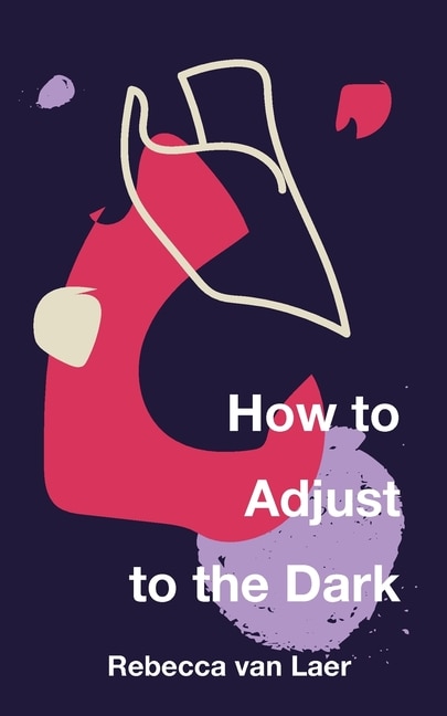 Front cover_How to Adjust to the Dark