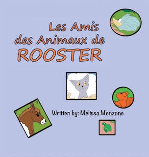 Couverture_Les Amis Des Animaux De Rooster