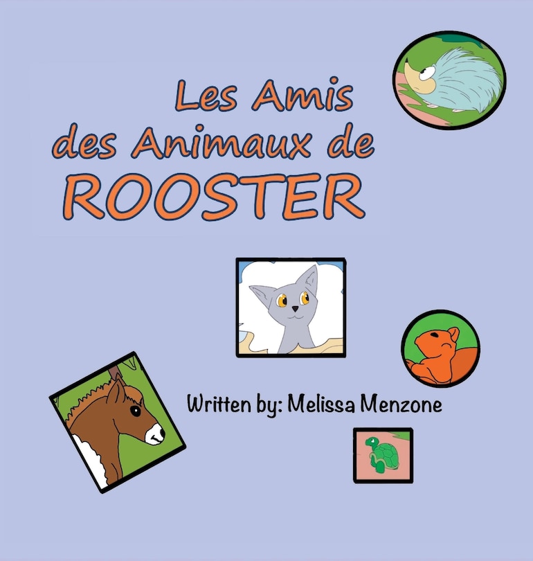 Couverture_Les Amis Des Animaux De Rooster
