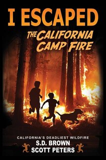 Front cover_I Escaped The California Camp Fire