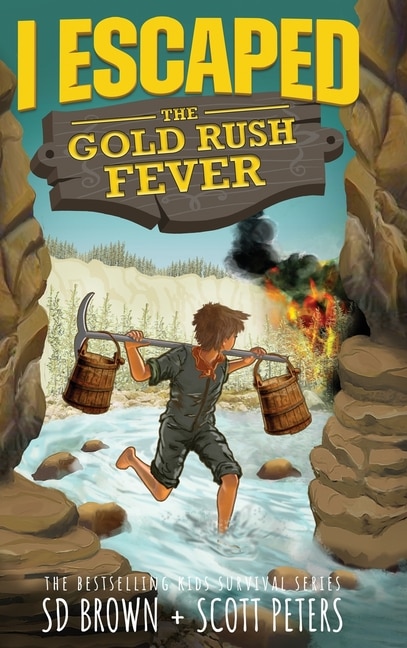 Couverture_I Escaped The Gold Rush Fever