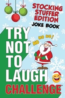 Couverture_The Try Not To Laugh Challenge - Stocking Stuffer Edition
