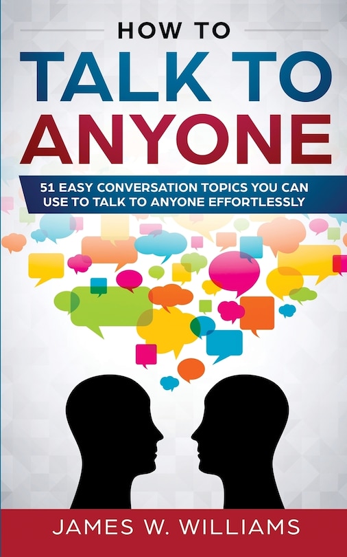 Front cover_How To Talk To Anyone