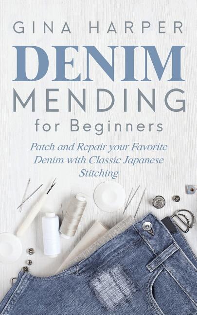 Front cover_Denim Mending for Beginners