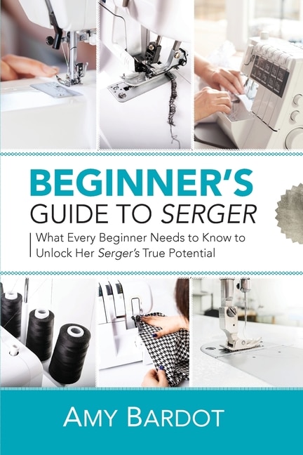 Couverture_Beginner's Guide to Serger