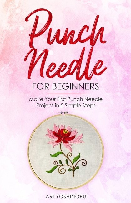 Front cover_Punch Needle for Beginners