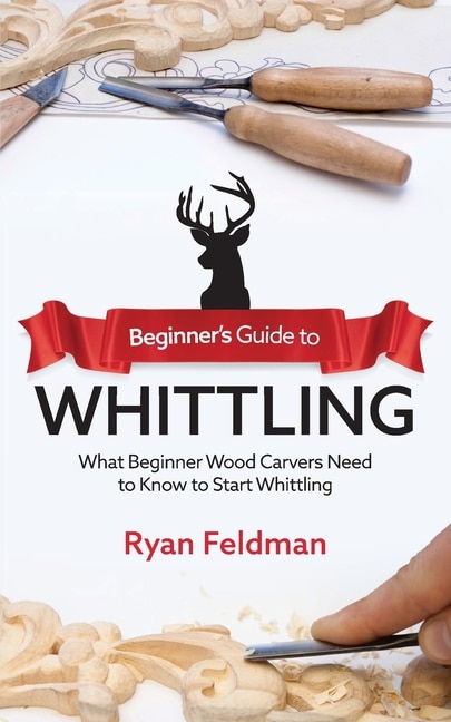 Couverture_Beginner's Guide to Whittling