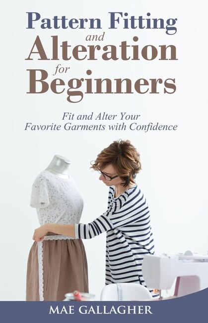 Front cover_Pattern Fitting and Alteration for Beginners