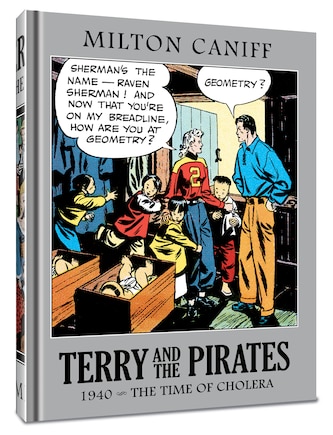 Terry and the Pirates: The Master Collection Vol. 6: 1940 - The Time of Cholera