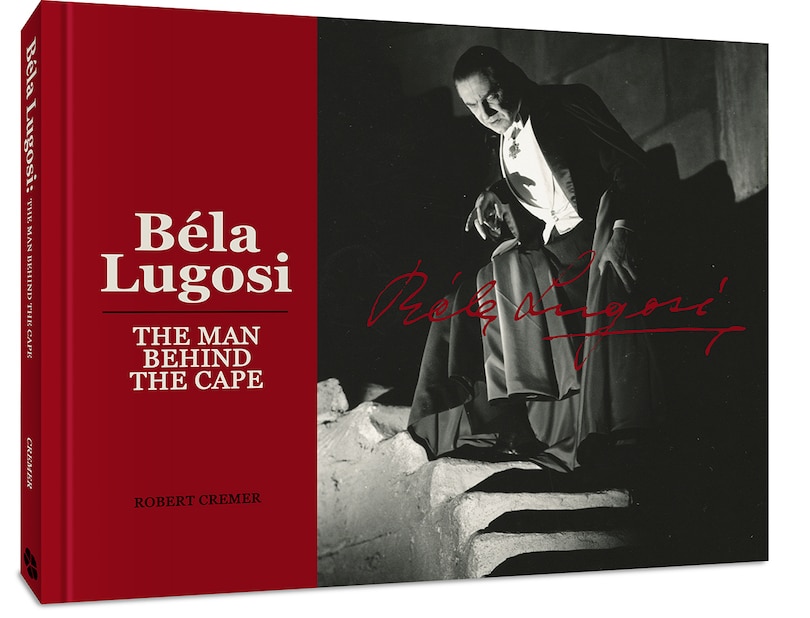 Front cover_Bela Lugosi: The Man Behind the Cape