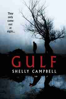 Gulf by Shelly Campbell