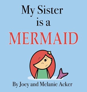 Front cover_My Sister Is A Mermaid