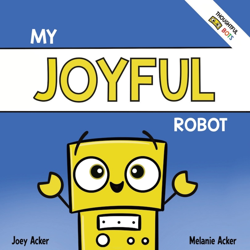 Front cover_My Joyful Robot