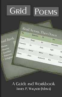 Grid Poems: A Guide and Workbook