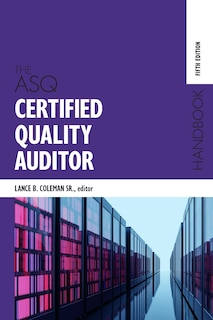 Front cover_The ASQ Certified Quality Auditor Handbook