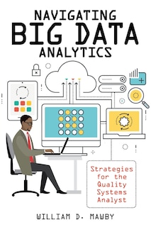 Front cover_Navigating Big Data Analytics