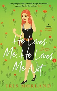 Front cover_He Loves Me, He Loves Me Not