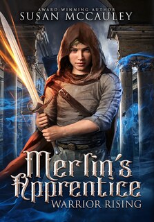 Couverture_Merlin's Apprentice Warrior Rising