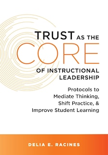 Front cover_Trust as the Core of Instructional Leadership