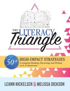 Front cover_THE LITERACY TRIANGLE 50+ HIGH -IMPACT STRATEGIES TO INTEGRAT